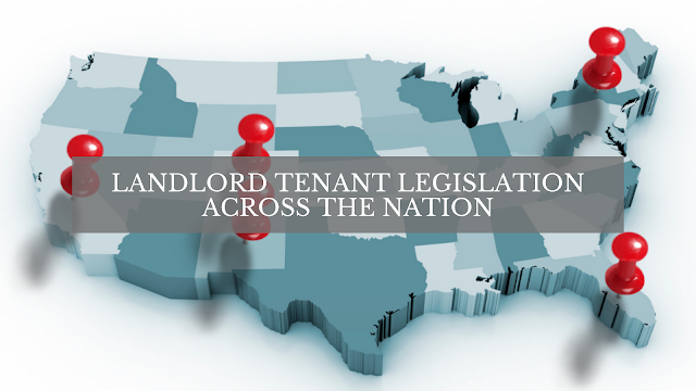 Landlord-Tenant Legislation Across the Nation